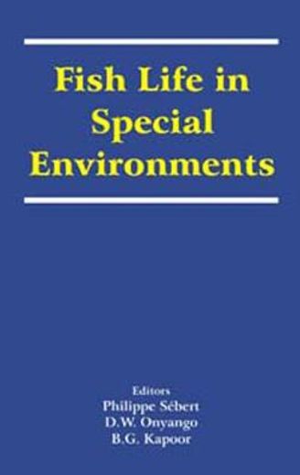 Fish Life in Special Environments (in English)
