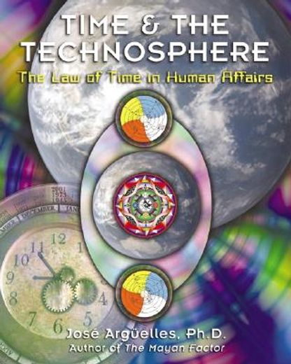 Time and the Technosphere: The Law of Time in Human Affairs (in English)