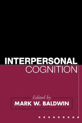 Interpersonal Cognition (en Inglés)