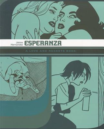 esperanza,a love and rockets book