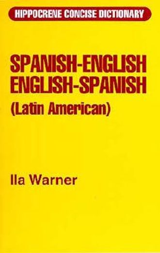 spanish-english english-spanish concise dictionary,(latin american) (in English)