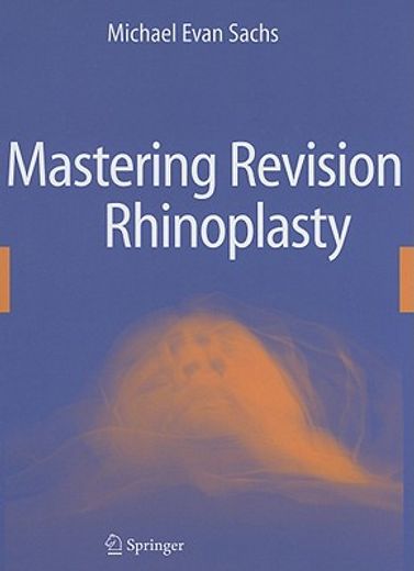 mastering revision rhinoplasty