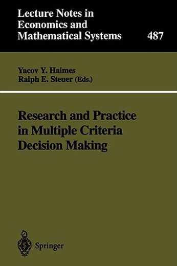 research and practice in multiple criteria decision making,proceedings of the xivth international conference on multiple criteria decision making (mcdm) charlo