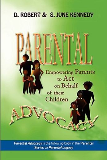 parental advocacy,empowering parents to act on behalf of their children