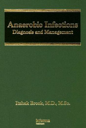 anaerobic infections,diagnosis and management