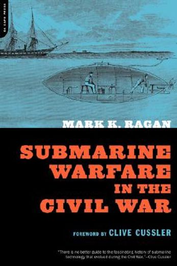 submarine warfare in the civil war