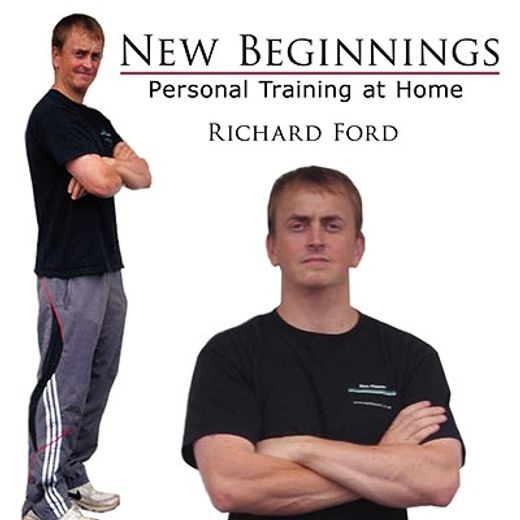 new beginnings,personal training at home