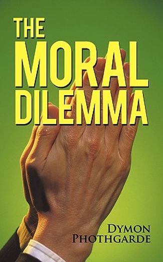 the moral dilemma