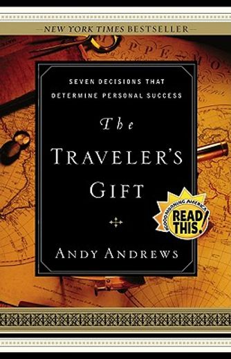 the traveler´s gift,seven decisions that determine personal success (in English)