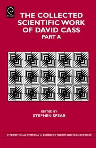 the collected scientific work of david cass