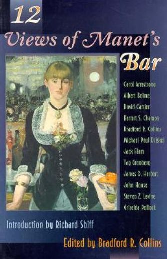 12 views of manet´s bar (in English)