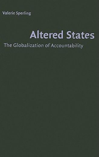 altered states,the globalization of accountability
