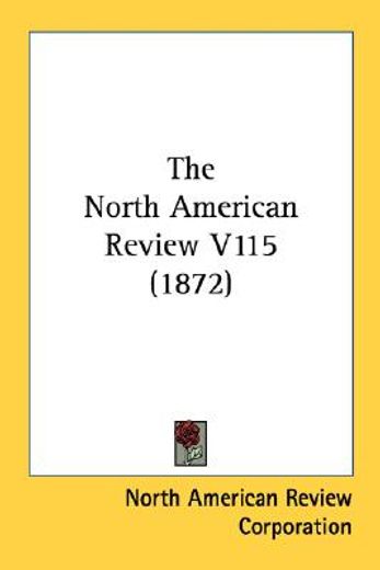 the north american review v115 (1872)