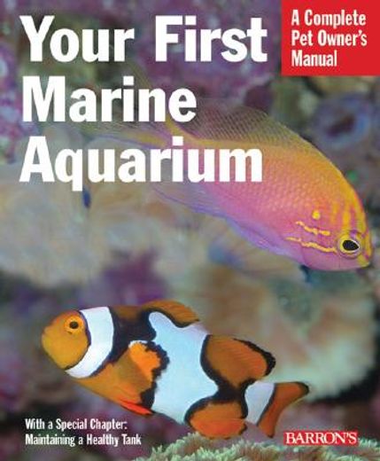 your first marine aquarium