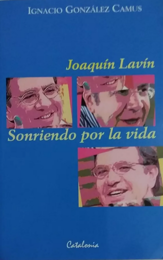 Joaquín Lavín, Sonriendo por la Vida (in Spanish)