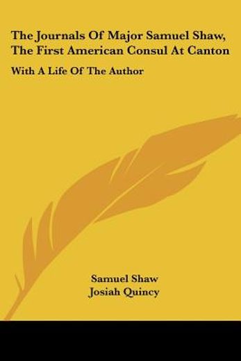 the journals of major samuel shaw, the f
