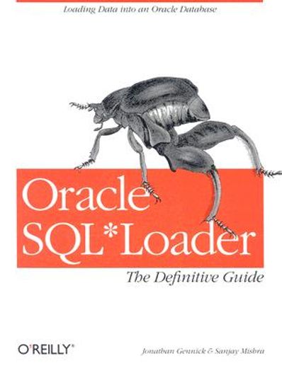 oracle sql*loader,the definitive guide (en Inglés)