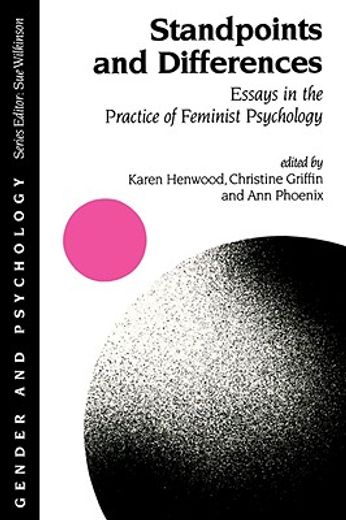 standpoints and differences,essays in the practice of feminist psychology