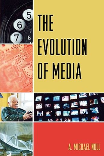 the evolution of media