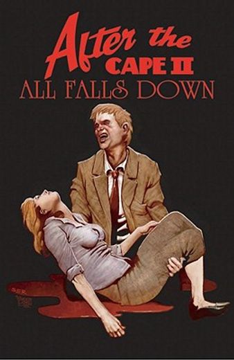 after the cape 2,all falls down