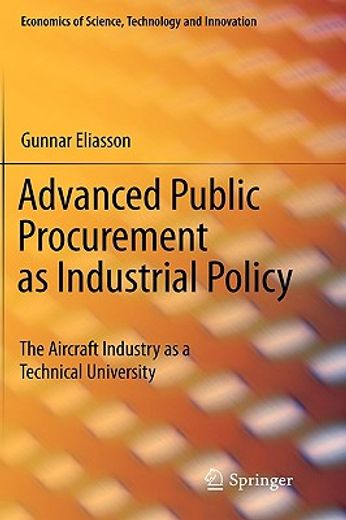 advanced public procurement as industrial policy,the aircraft industry as a technical university