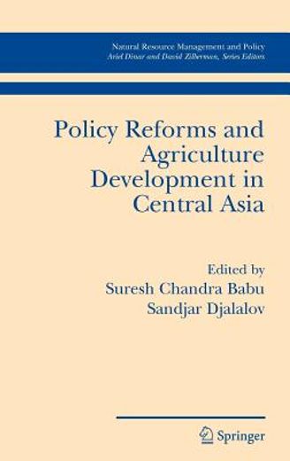 policy reforms and agriculture development in central asia (en Inglés)