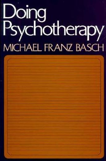 doing psychotherapy