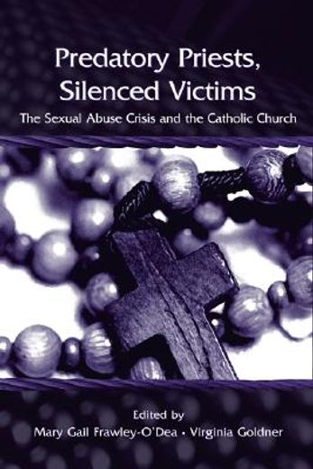 predatory priests, silenced victims