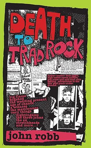 death to trad rock,the post-punk scene 1982-1987