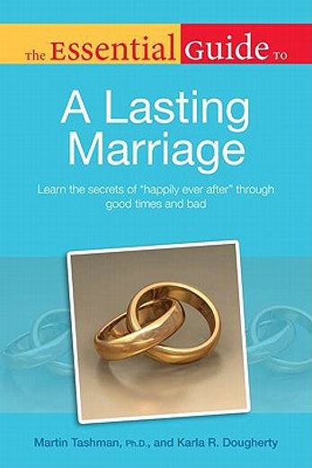 the essential guide to a lasting marriage