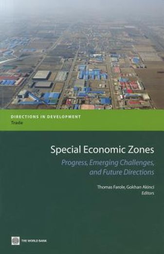 special economic zones,progress, emerging challenges, and future directions