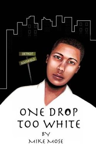 one drop too white (en Inglés)