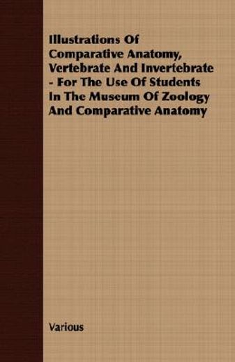 illustrations of comparative anatomy, ve (in English)