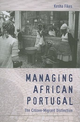 managing african portugal,the citizen-migrant distinction