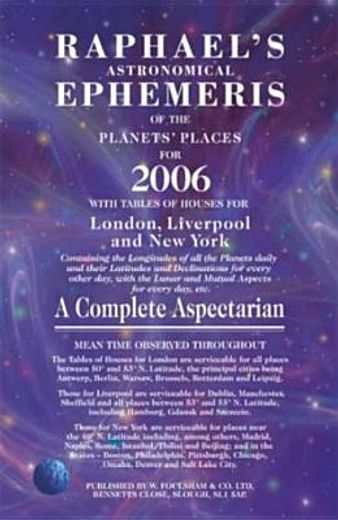 Raphael's Astronomical Ephemeris of the Planets Places (en Inglés)