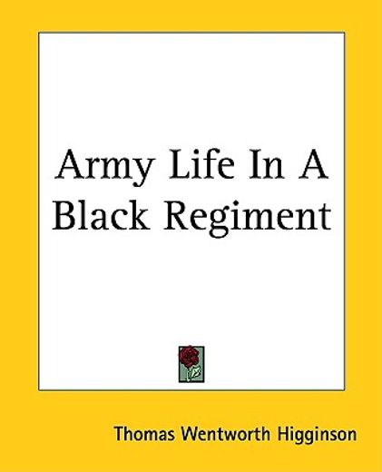 army life in a black regiment