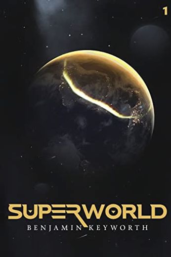 Superworld Part 1 (en Inglés)