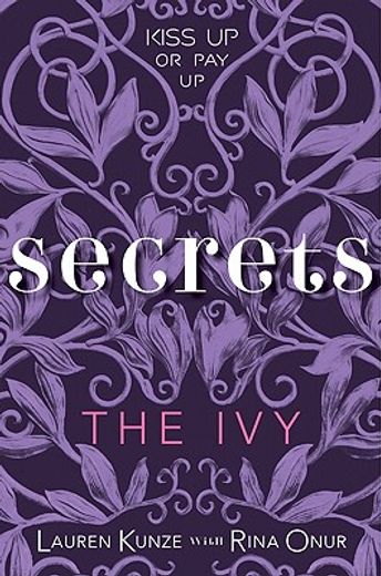 The Ivy: Secrets (en Inglés)
