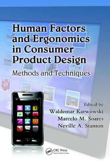 human factors and ergonomics in consumer product design,methods and techniques