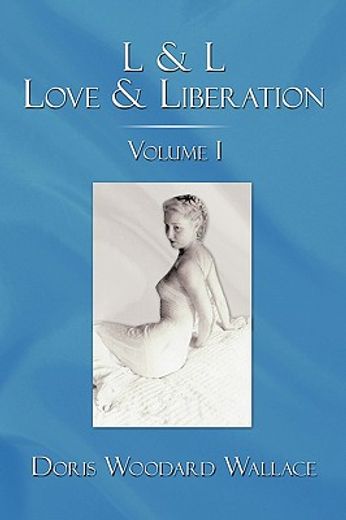 l & l love & liberation