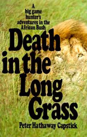 death in the long grass (en Inglés)