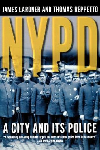 nypd,a city and its police
