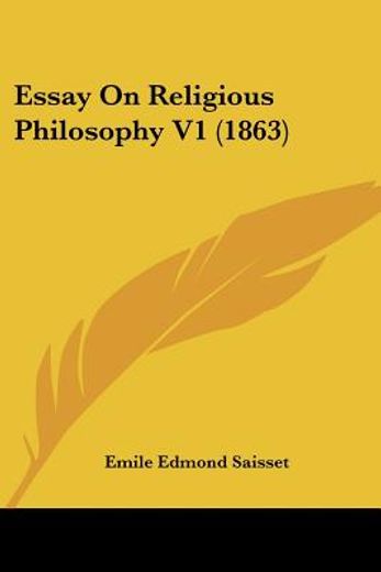 essay on religious philosophy v1 (1863)