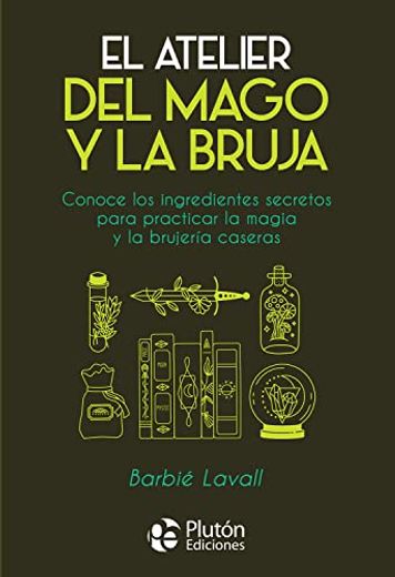 El atelier del mago y la bruja (in Spanish)