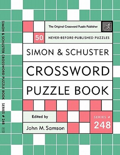 simon and schuster crossword puzzle book,new challenges in the original series containing 50 never-before-published crosswords (en Inglés)