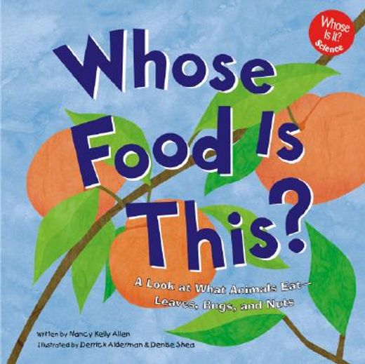 Libro whose food is this?,a look at what animals eatseeds, bugs, and