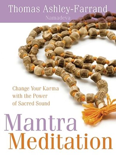 mantra meditation,change your karma with the power of sacred sound