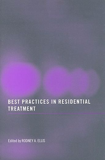 best practices in residential treatment