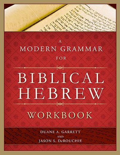 a modern grammar for biblical hebrew workbook (en Inglés)