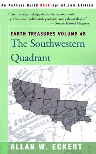 earth treasures,the southwestern quadrant (en Inglés)